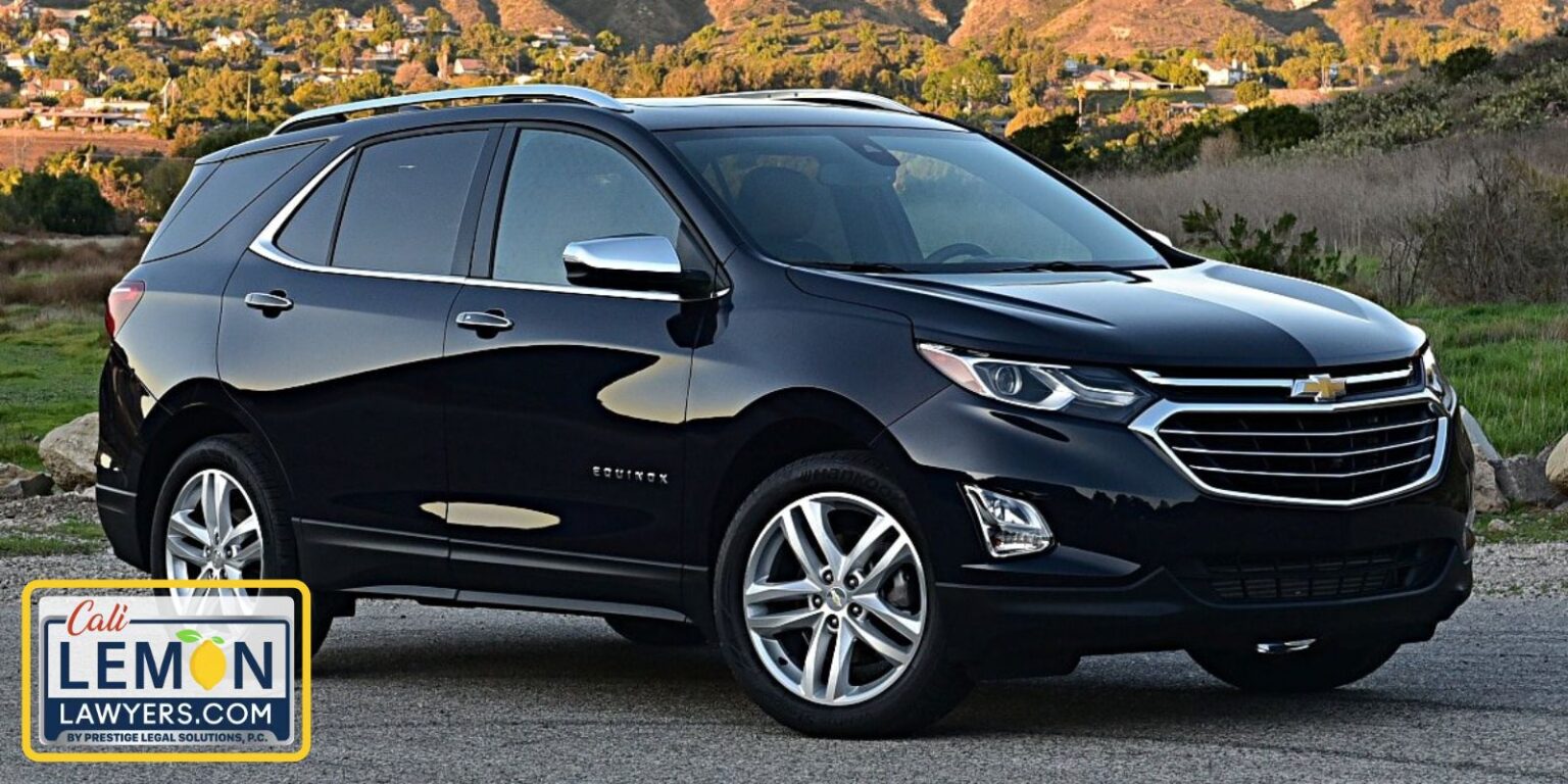 20182024 Chevy Equinox Problems Get Compensated!