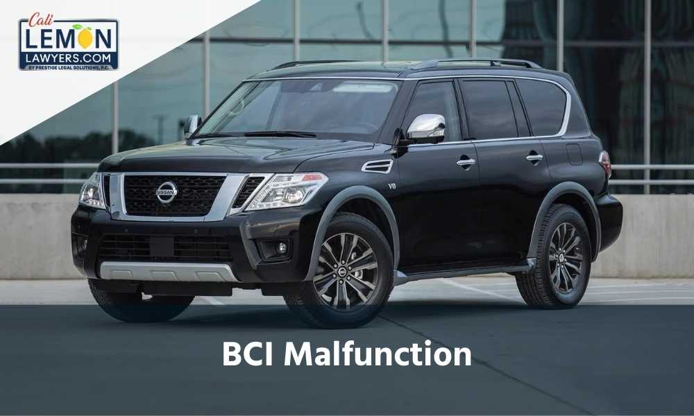 Nissan Armada BCI Malfunction Update 2024 Get Compensated